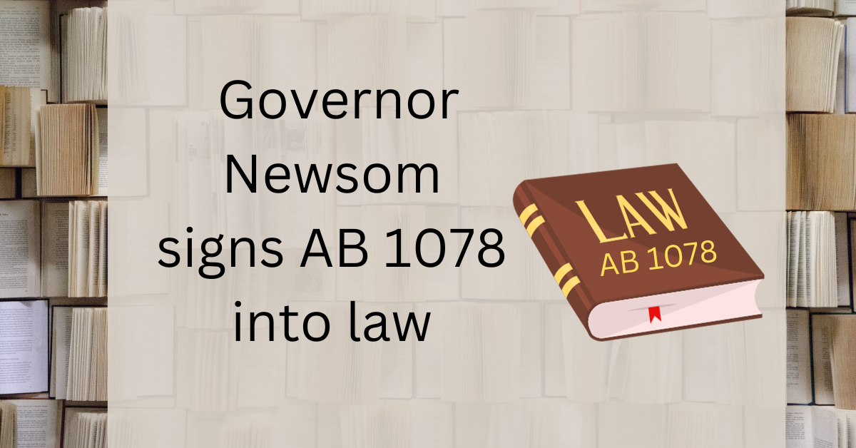 Governor Newsom Signs AB 1078 Into Law AAUW California